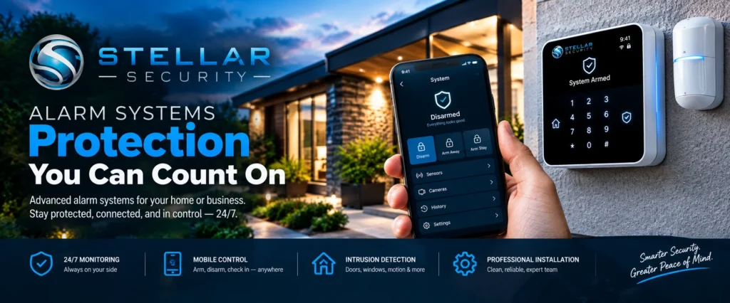Stellar Security alarm systems featuring a smartphone controlling an armed security system next to a wall-mounted digital keypad and motion sensor on a residential property exterior.